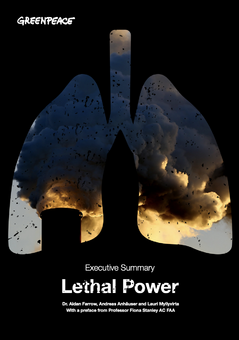 Greenpeace report: Lethal Power, How coal is killing people in Australia